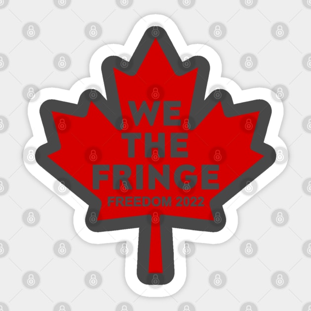 We The Fringe 4 Sticker by LahayCreative2017